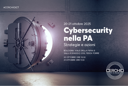 Locandina dell’evento “Cybersecurity nella PA – Strategie e azioni”, in programma a Bologna. L’immagine mostra una porta blindata aperta con fasci di luce, accompagnata dal logo Cerchio ICT